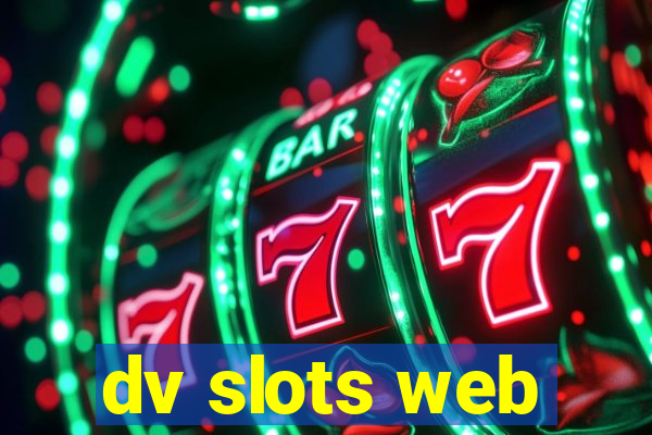 dv slots web